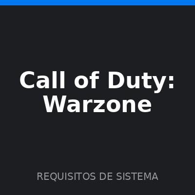Requisitos para jugar Call of Duty: Warzone